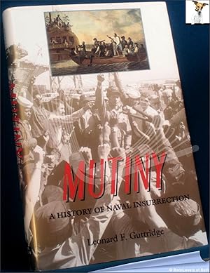 Bild des Verkufers fr Mutiny: A History of Naval Insurrection zum Verkauf von BookLovers of Bath