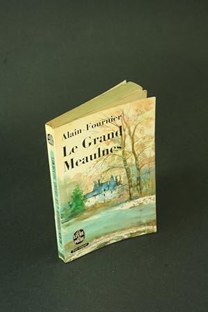 Seller image for Le grand Meaulnes. for sale by Steven Wolfe Books