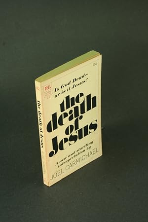 Bild des Verkufers fr The death of Jesus. zum Verkauf von Steven Wolfe Books