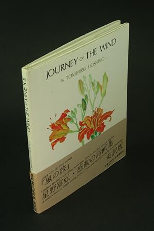 Seller image for Journey of the wind. Translated by Kyoko & Gavin Bantock for sale by Steven Wolfe Books