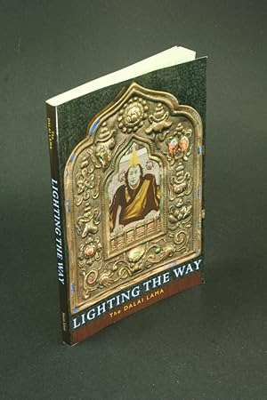 Seller image for Lighting the way. Translated by Geshe Thupten Jinpa for sale by Steven Wolfe Books