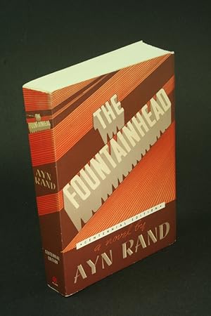 Immagine del venditore per The fountainhead. With an introduction by the author ; afterword by Leonard Peikoff venduto da Steven Wolfe Books