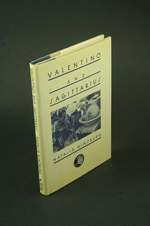 Imagen del vendedor de Valentino and Sagittarius: two novellas. Translated from the Italian by Avril Bardoni a la venta por Steven Wolfe Books