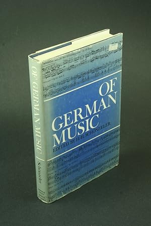 Bild des Verkufers fr Of German music: a symposium. Edited and introduced by Hans-Hubert Schnzeler zum Verkauf von Steven Wolfe Books