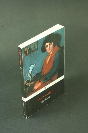 Bild des Verk�ufers f�r Quicksand. Edited with an introduction and notes by Thadious M. Davis zum Verkauf von Steven Wolfe Books