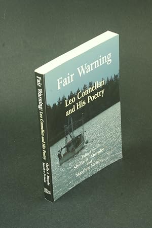 Bild des Verkufers fr Fair warning: Leo Connellan and his poetry. Edited by Sheila A. Murphy & Marilyn Nelson zum Verkauf von Steven Wolfe Books