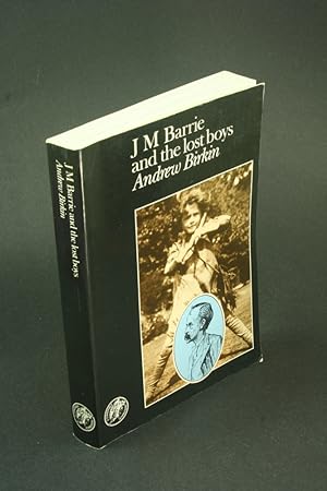 Seller image for J. M. Barrie and the lost boys. Research: Andrew Birkin and Sharon Goode for sale by Steven Wolfe Books