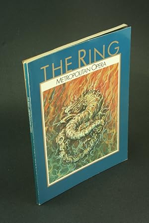 Bild des Verkufers fr The Ring: Metropolitan Opera. Editors, Gerald Fitzgerald, Patrick O'Connor zum Verkauf von Steven Wolfe Books