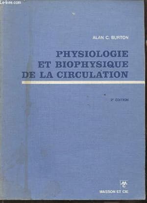 Imagen del vendedor de Physiologie et biophysique de la circulation a la venta por Le-Livre