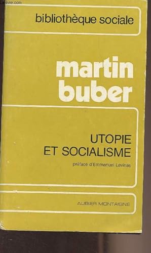 Bild des Verkufers fr Utopie et socialisme - "Bibliothque sociale" zum Verkauf von Le-Livre