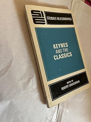 Immagine del venditore per Keynes and the Classics. Studies in Economics venduto da SAVERY BOOKS