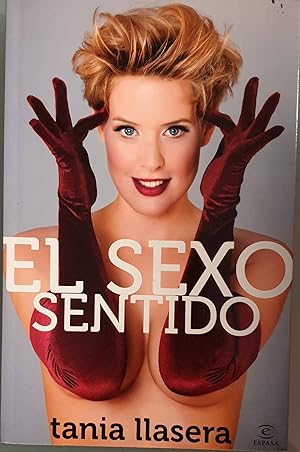 Imagen del vendedor de El sexo sentido a la venta por Los libros del Abuelo