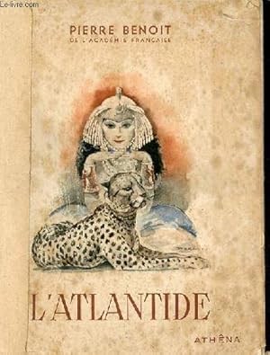 Image du vendeur pour L'Atlantide - roman - Collection Athna-Luxe - Exemplaire n641/2000. mis en vente par Le-Livre