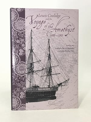 Seller image for Lewis Coolidge and the Voyage of the Amethyst, 1806-1811 (Studies in Maritime History) for sale by Queen City Books