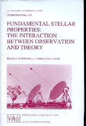 Image du vendeur pour Fundamental stellar properties: the interaction between observation and theory proceedings of the 189th symposium of the international astronomical union, held at the Women's college, university of Sydney, Australia 13-17 january 1997 Sommaire:Stellar dis mis en vente par Le-Livre