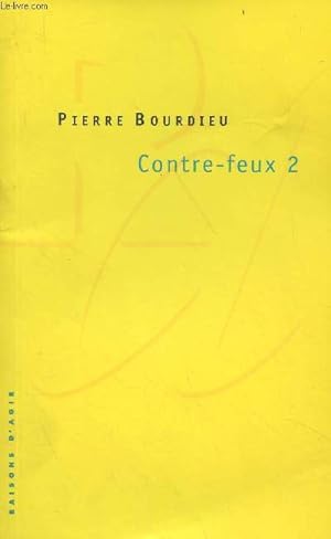 Bild des Verkufers fr Contre-feux 2 - Pour un mouvement social europen zum Verkauf von Le-Livre