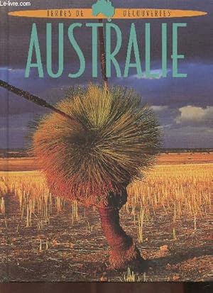 Bild des Verkufers fr Australie (Collection "Terres de dcouvertes") zum Verkauf von Le-Livre