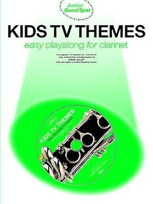 Bild des Verkufers fr Kids TV Themes: Junior Guest Spot for Clarinet: (Book & CD) zum Verkauf von WeBuyBooks
