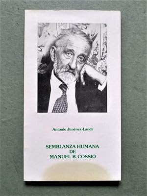 Bild des Verkufers fr SEMBLANZA HUMANA DE MANUEL B. COSSO. zum Verkauf von Carmichael Alonso Libros
