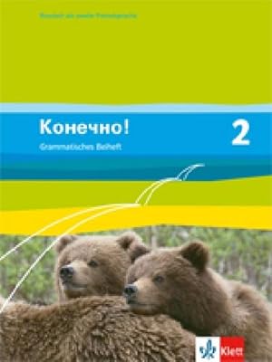Imagen del vendedor de Konetschno! Band 2. Russisch als 2. Fremdsprache. Grammatisches Beiheft a la venta por Smartbuy