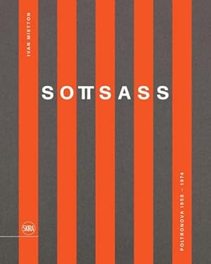 Immagine del venditore per Sottsass (Bilingual edition) : Poltronova 1958-1974 venduto da AHA-BUCH GmbH