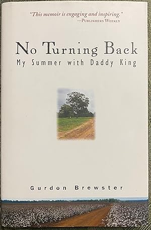 No Turning Back My Summer with Daddy King
