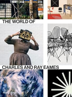 Bild des Verkufers fr The World of Charles and Ray Eames zum Verkauf von AHA-BUCH GmbH