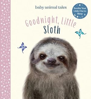 Bild des Verkufers fr Goodnight, Little Sloth zum Verkauf von GreatBookPrices