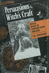 Seller image for Persuasions of the Witch's Craft. Ritual Magic in Contemporary England. for sale by Bcher Eule