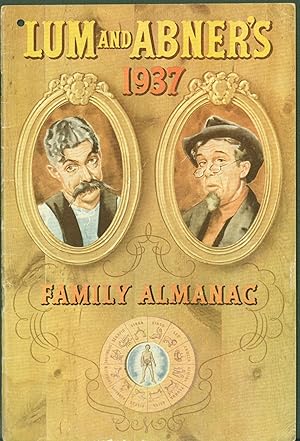 Seller image for Lum and Abner's 1937 Family Almanac for sale by Eureka Books