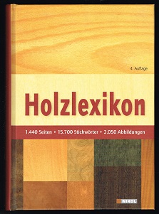 Holzlexikon. -