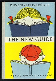 The New Guide: Ausgabe für Volksschulen und sechsjährige Grundschulen. -