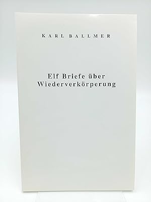 Imagen del vendedor de Elf Briefe ber Wiederverkrperung a la venta por Antiquariat Smock