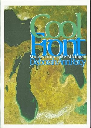 Imagen del vendedor de Cool Front: stories from Lake Michigan a la venta por Eureka Books