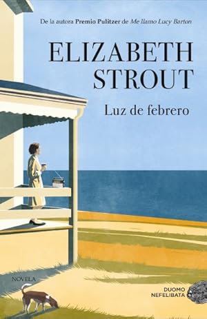 Seller image for Luz de febrero/ Olive, Again -Language: spanish for sale by GreatBookPrices