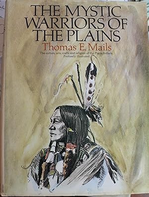 Seller image for The Mystic Warriors Of The Plains for sale by Old West Books  (ABAA)