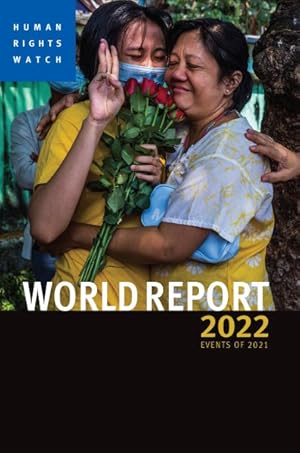 Bild des Verkufers fr World Report 2022 : Events of 2021 zum Verkauf von GreatBookPrices