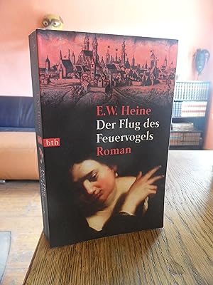 Bild des Verkufers fr Der Flug des Feuervogels. Roman. zum Verkauf von Antiquariat Floeder