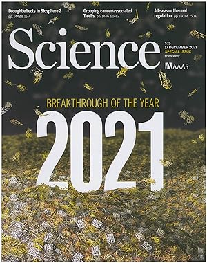 Science Magazine: Breakthrough of the Year 2021 (17 December 2021, Vol 374, No. 6574)