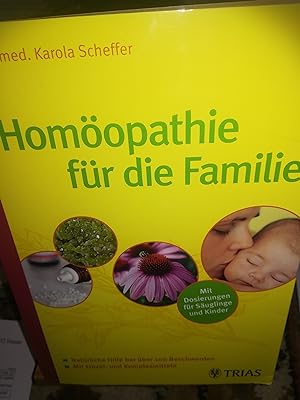 Bild des Verkufers fr Homopathie fr die Familie zum Verkauf von Verlag Robert Richter