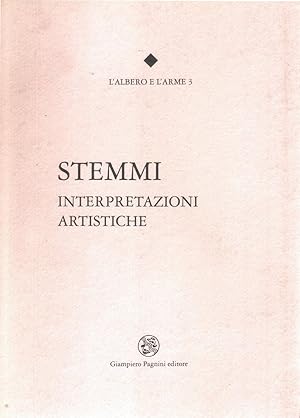 Seller image for Stemmi. Interpretazioni Artistiche for sale by Libro Co. Italia Srl