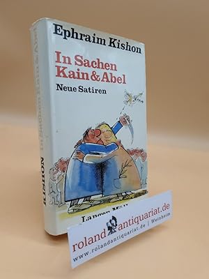 In Sachen Kain & Abel - Neue Satiren