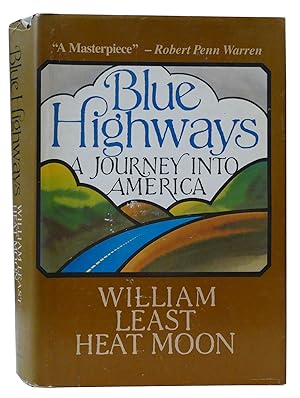 Seller image for BLUE HIGHWAYS A Journey Into America for sale by Rare Book Cellar