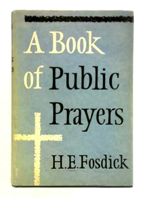 Seller image for A Book of Public Prayers for sale by World of Rare Books