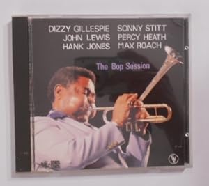 Image du vendeur pour Dizzy Gillespie - Sonny Stitt - John Lewis - Percy Heath - Max Roach - Hank Jones: The Bop Session [CD]. mis en vente par KULTur-Antiquariat