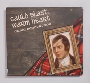 Craig Herbertson  Cauld Blast, Warm Heart [CD].