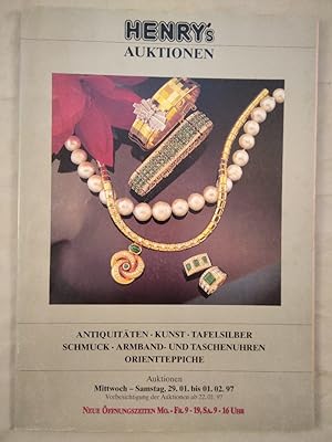 Henry s Auktionen - Januar 1997. Antiquitäten, Kunst, Tafelsilber, Schmuck, Armband- und Taschenu...