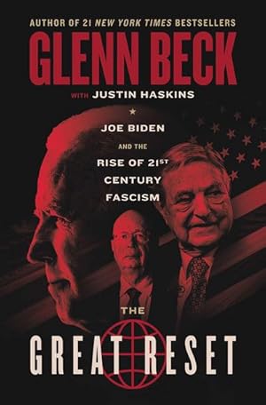 Bild des Verkufers fr The Great Reset : Joe Biden and the Rise of Twenty-First-Century Fascism zum Verkauf von AHA-BUCH GmbH