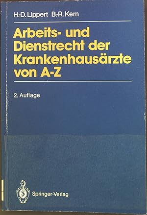 Immagine del venditore per Arbeits- und Dienstrecht der Krankenhausrzte von A - Z. venduto da books4less (Versandantiquariat Petra Gros GmbH & Co. KG)