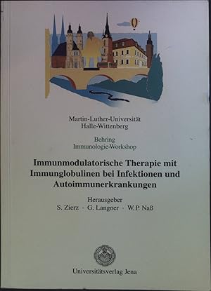 Seller image for Immunmodulatorische Therapie mit Immunglobulinen bei Infektionen und Autoimmunerkrankungen. for sale by books4less (Versandantiquariat Petra Gros GmbH & Co. KG)